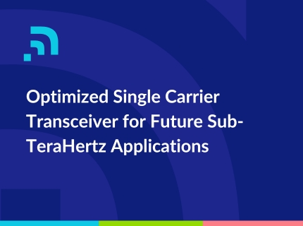 Optimized Single Carrier Transceiver for Future Sub-TeraHertz Applications